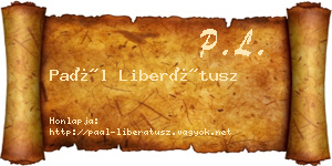 Paál Liberátusz névjegykártya